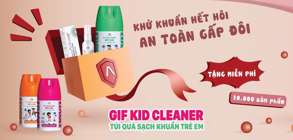Tặng Túi Quà sạch khuẩn trẻ em trị giá 89.000 đồng đợt 3
