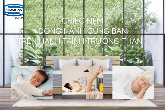 Chiếc nệm đồng hành trên hành trình trưởng thành của mỗi người