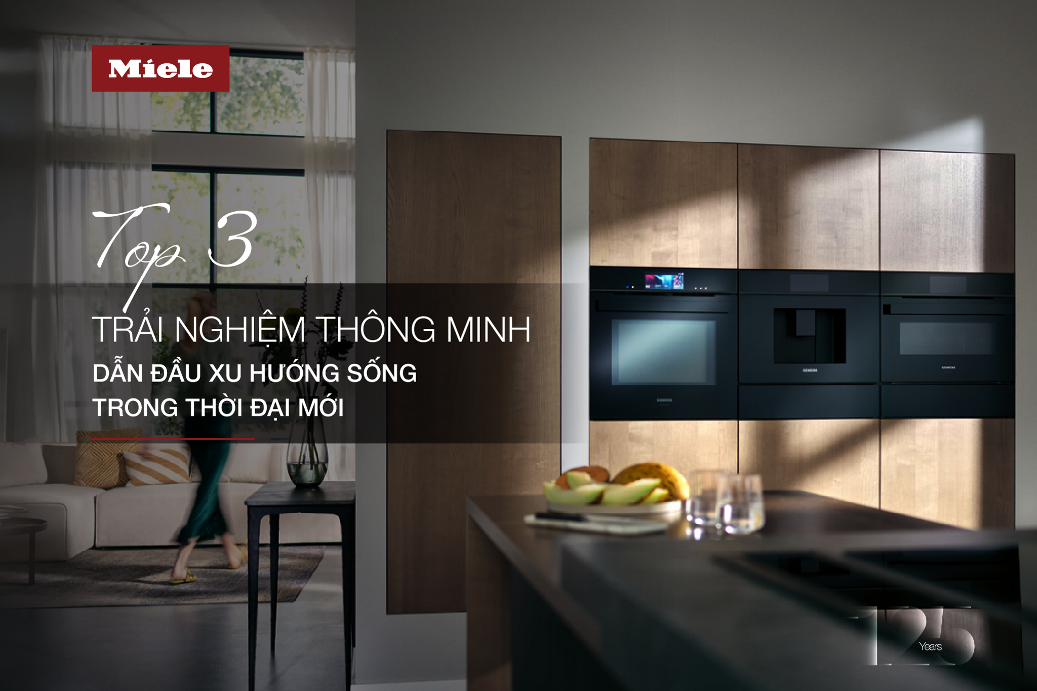 Thiết bị bếp & gia dụng Miele dẫn đầu xu hướng sống trong thời đại mới
