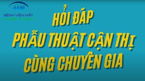 Phẫu thuật cận thị có an toàn không? Hãy cùng BS.CKI: Nguyễn Thu Hương trả lời câu hỏi này nhé