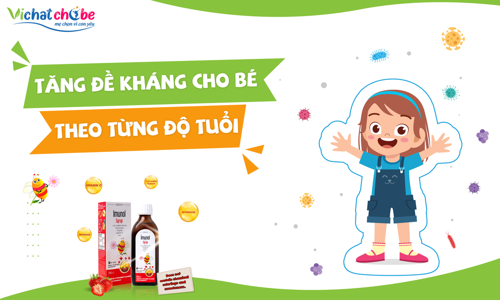 Tăng sức đề kháng tự nhiên cho bé theo từng độ tuổi