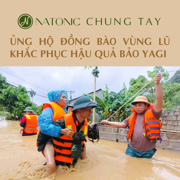 NATONIC dành tặng toàn bộ doanh thu để ủng hộ đồng bào bị ảnh hưởng bởi bão Yagi