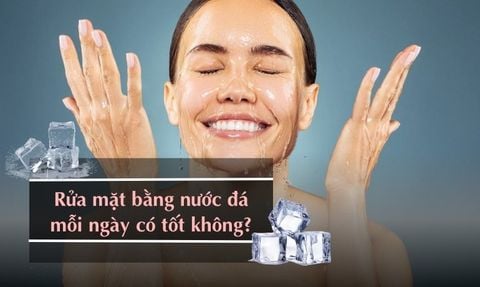 SỰ THẬT RỬA MẶT BẰNG NƯỚC ĐÁ LẠNH MỖI NGÀY CÓ TỐT KHÔNG?