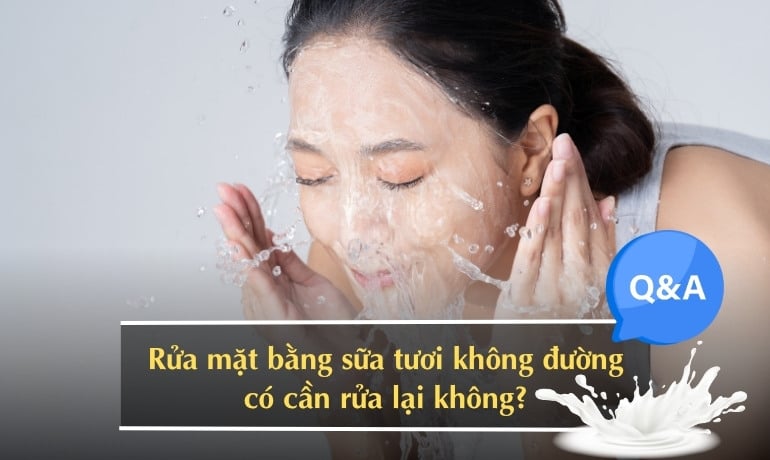Cách rửa mặt bằng sữa tươi không đường không bắt nắng