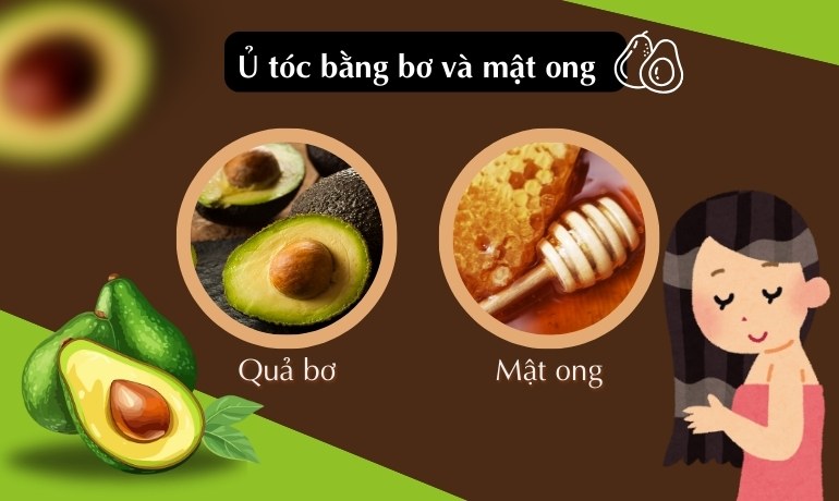 Cách ủ tóc bằng bơ giúp mọc tóc, mềm mượt và chắc khỏe