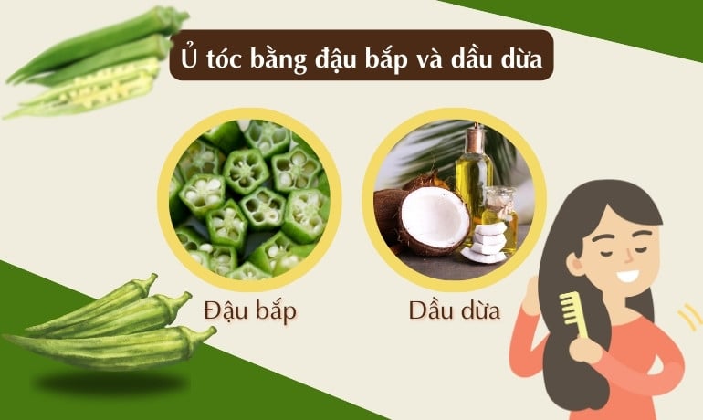 Hướng dẫn 8 cách làm mặt nạ ủ tóc bằng đậu bắp