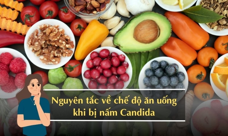 Bị nấm Candida, viêm phụ khoa nên ăn và kiêng ăn gì?