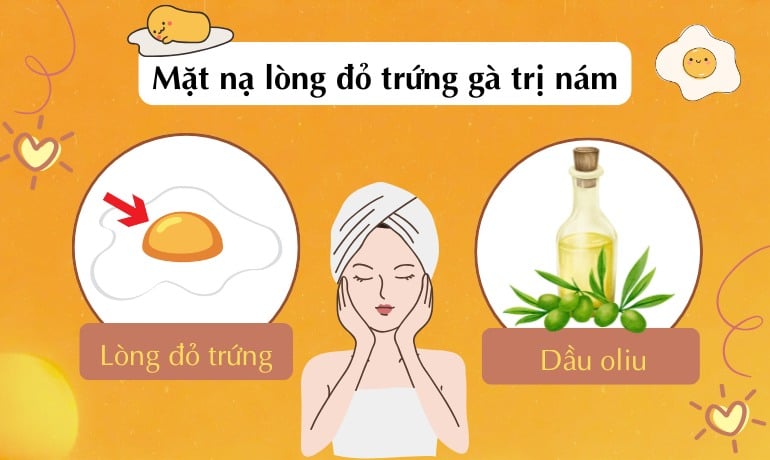 14 cách làm mặt nạ lòng đỏ trứng gà trị nám tại nhà