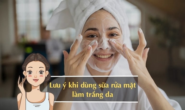 Sữa rửa mặt có làm trắng da không? Cách sử dụng dưỡng trắng hiệu quả