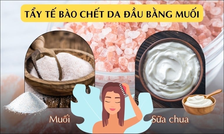 Tẩy tế bào chết da đầu bằng muối có tốt không? Cách làm