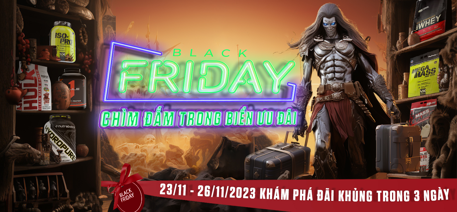 Black Friday - ĐẮM CHÌM TRONG BIỂN ƯU ĐÃI