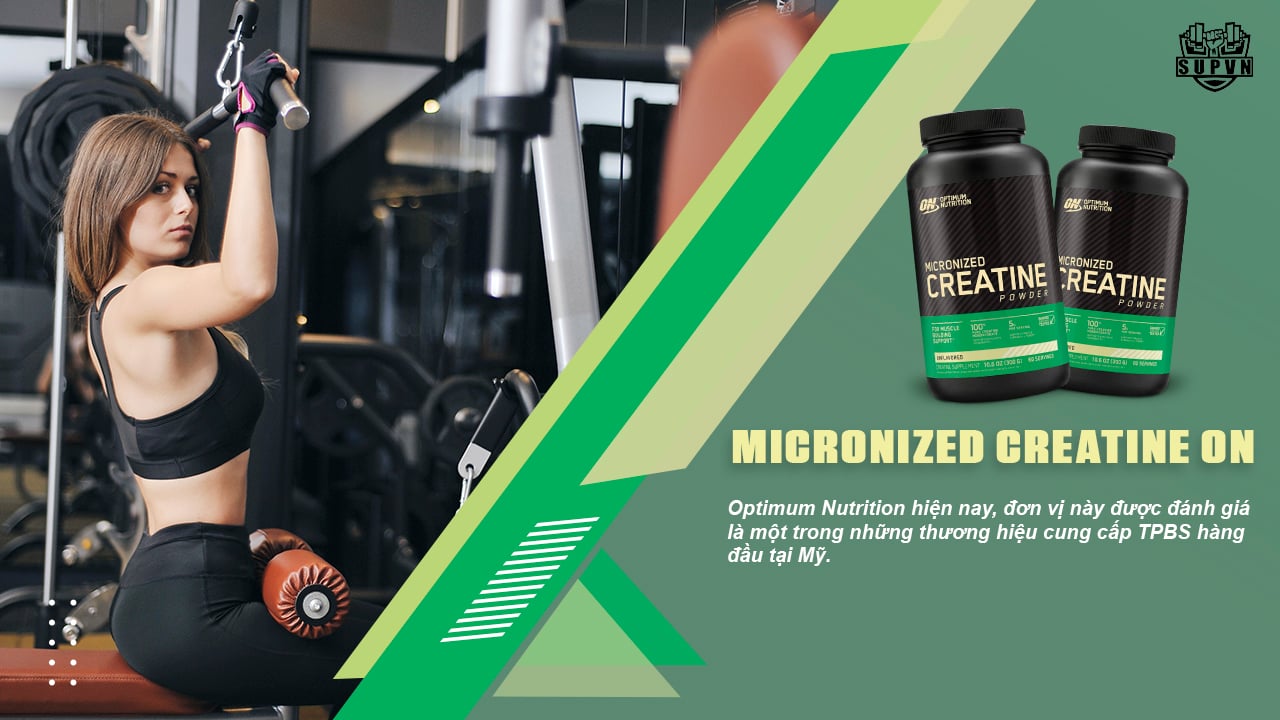 Micronized-Creatine-ON-thuong-hieu-danh-tieng