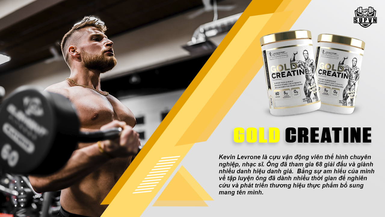 Kevin-Levrone-GOLD-Creatine-300G-thuong-hieu-dinh-dam