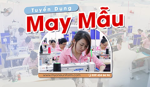 Tuyển Dụng Nhân Viên MAY MẪU