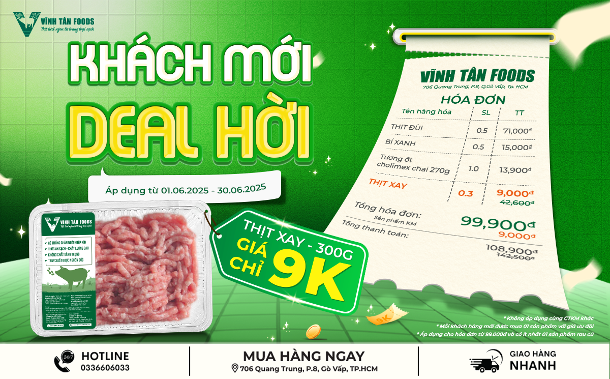 ⚡⚡ THỊT XAY 9K – DEAL HỜI TẶNG KHÁCH MỚI