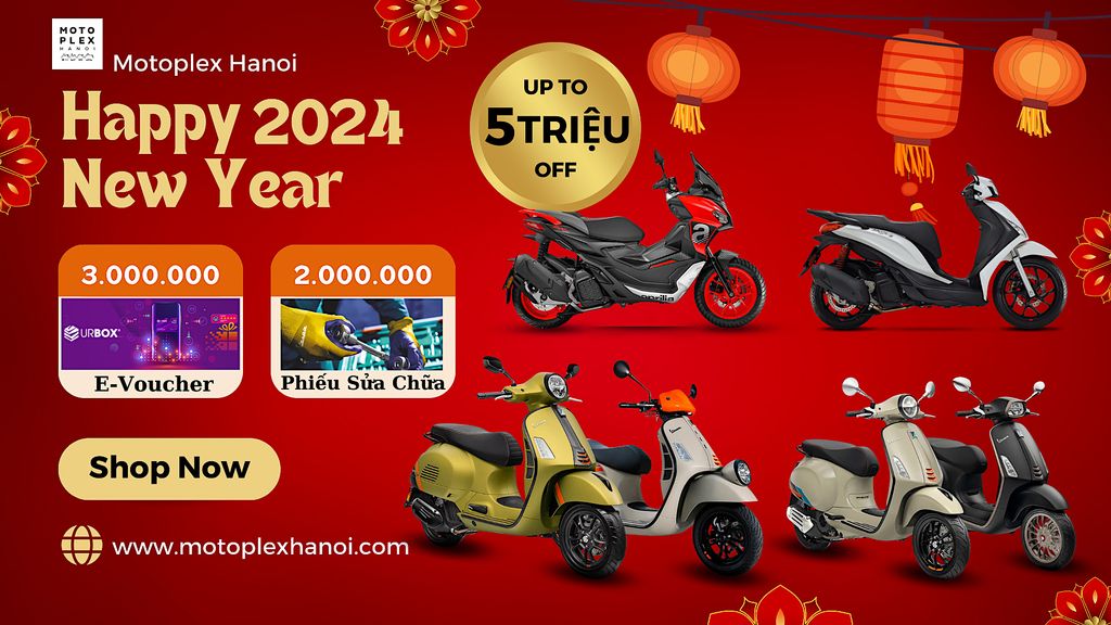 Mừng Năm Mới Đón Ưu Đãi lên đến 5 Triệu khi mua Vespa, Piaggio, Aprilia và Moto Guzzi tại Motoplex Hanoi