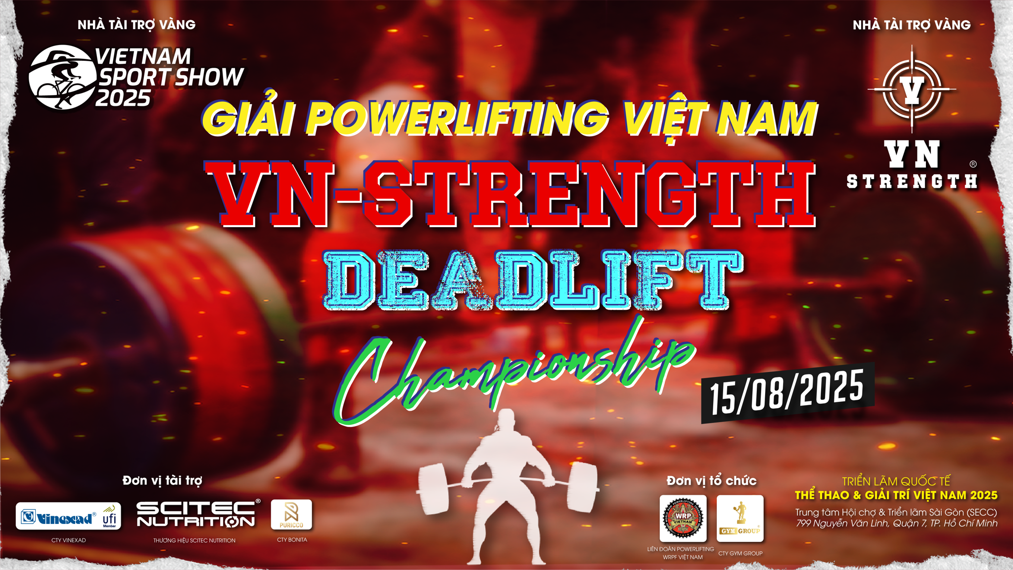 🔥 GIẢI POWERLIFTING VIỆT NAM 🔥  VN-STRENGTH DEADLIFT CHAMPIONSHIP