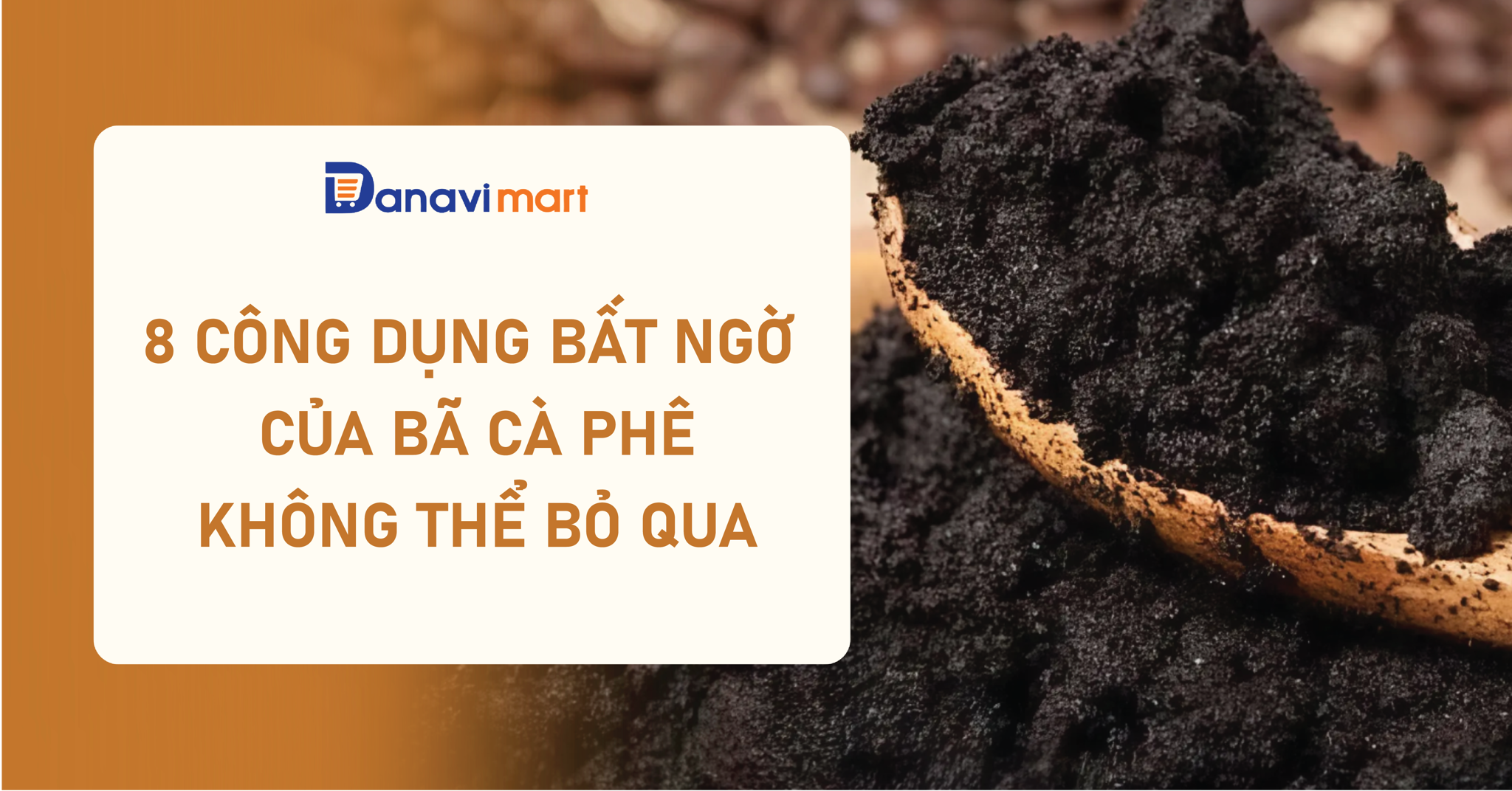 8 CÔNG DỤNG BẤT NGỜ CỦA BÃ CÀ PHÊ KHÔNG THỂ BỎ QUA