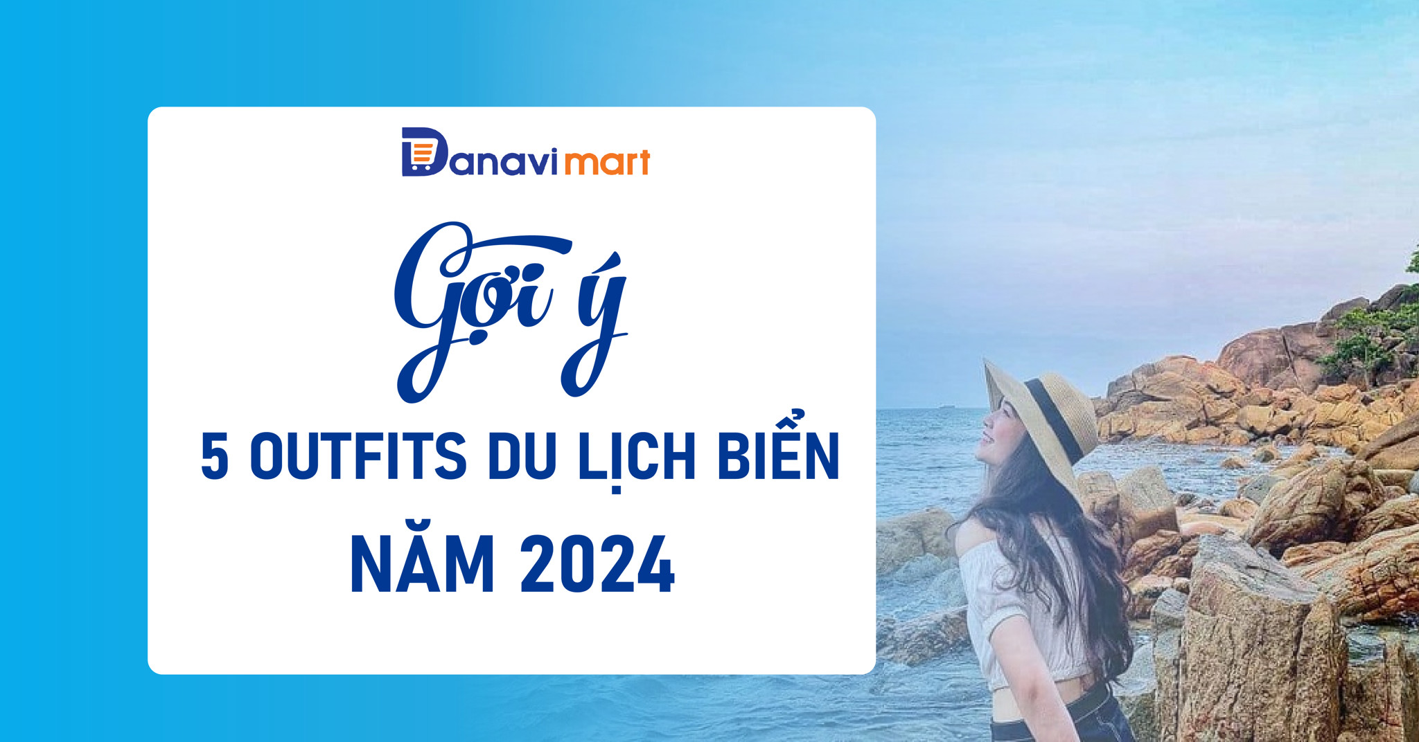 GỢI Ý 5 OUTFIT DU LỊCH BIỂN NĂM 2024