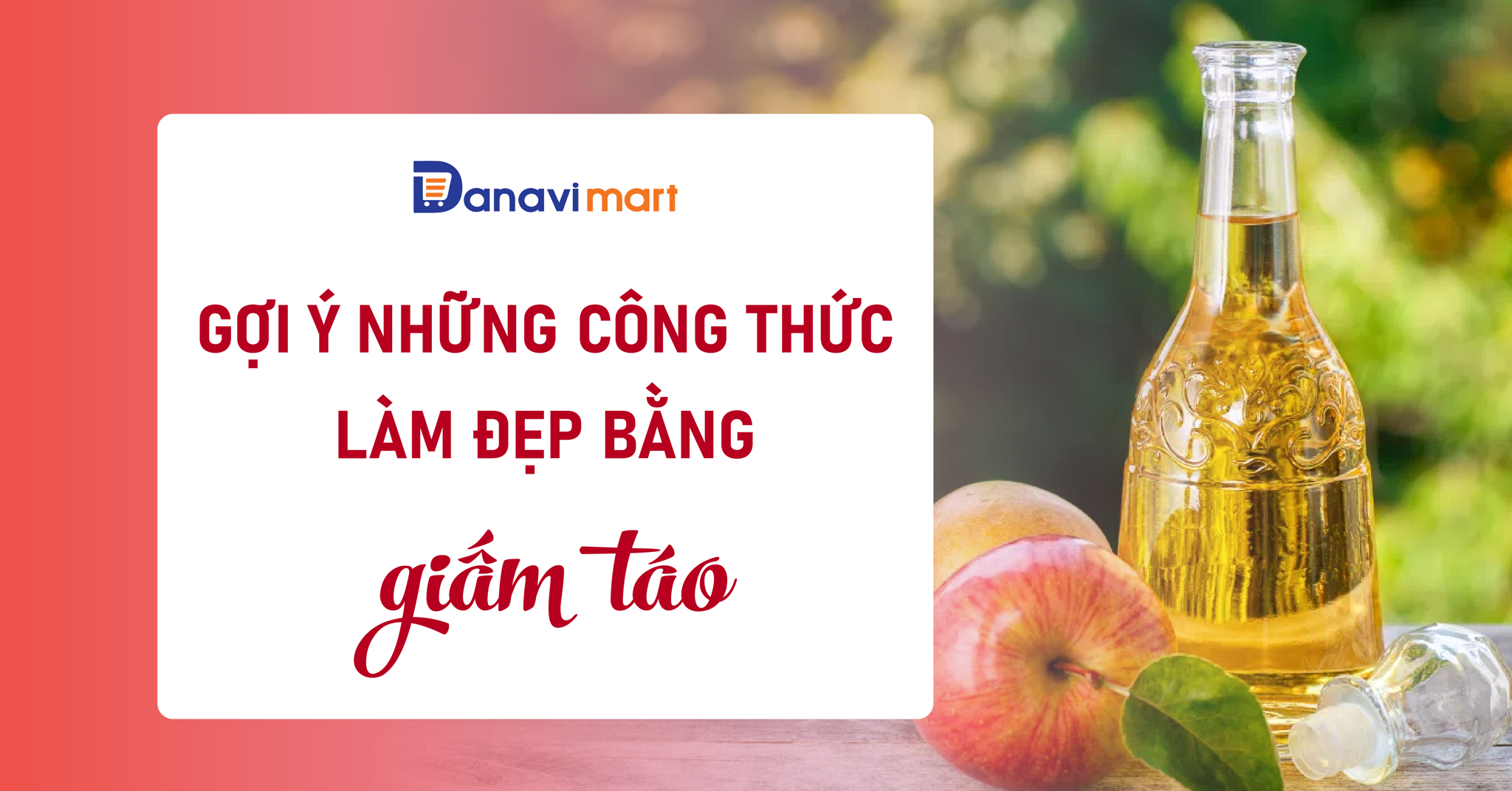 GỢI Ý NHỮNG CÔNG THỨC LÀM ĐẸP BẰNG GIẤM TÁO