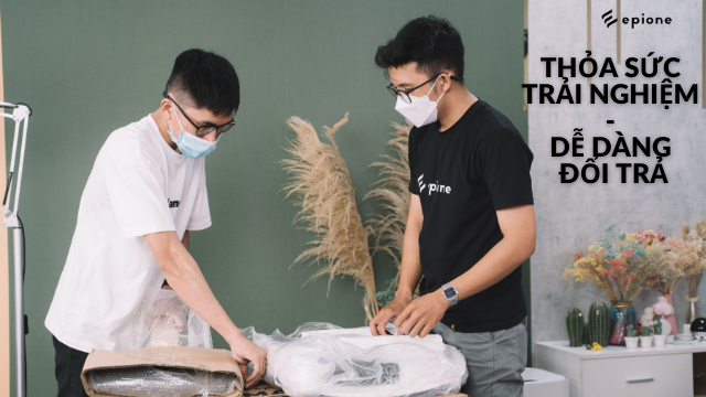 THỎA SỨC TRẢI NGHIỆM GHẾ EPIONE EASY CHAIR - DỄ DÀNG ĐỔI TRẢ TRONG VÒNG 15 NGÀY