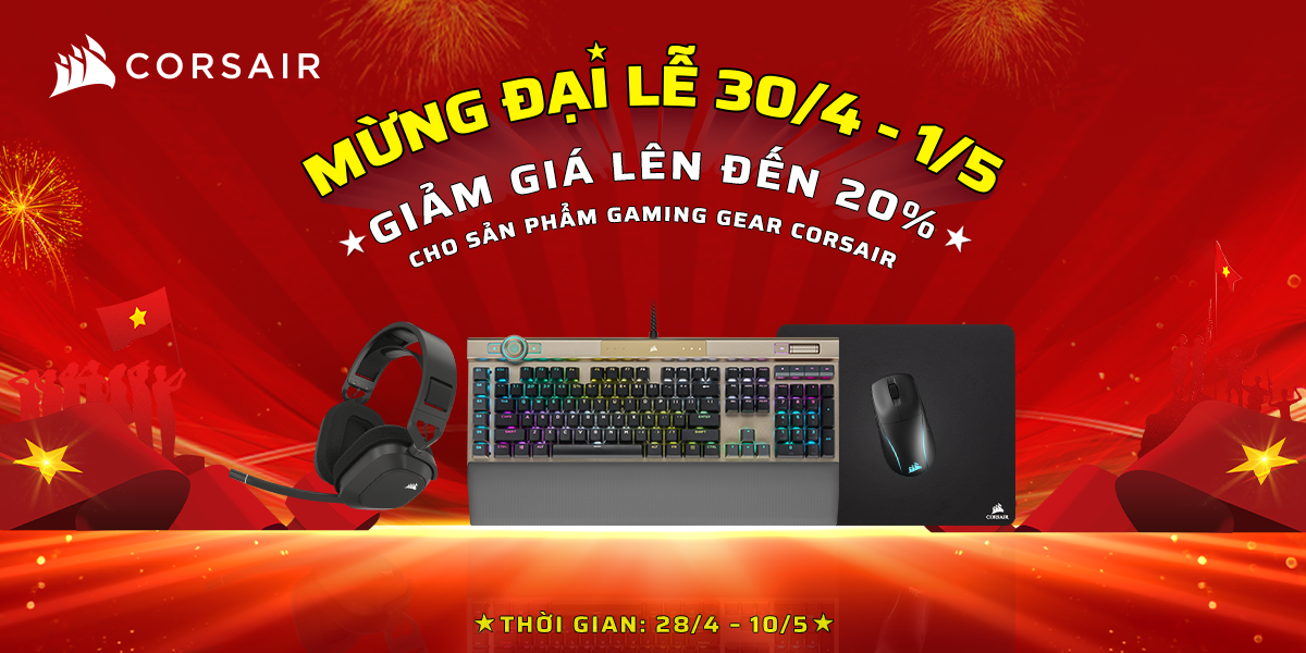 Mừng đại lễ Corsair x TMINS.VN Giảm 30% Freeship Toàn quốc từ 30/4-10/5