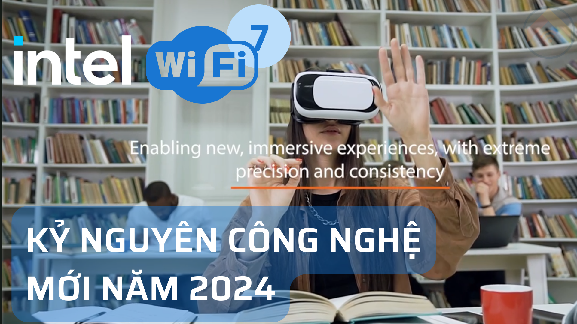 Intel giới thiệu Công Nghệ Wi-Fi 7 | KỶ NGUYÊN CÔNG NGHỆ KHÔNG DÂY VÀO NĂM 2024