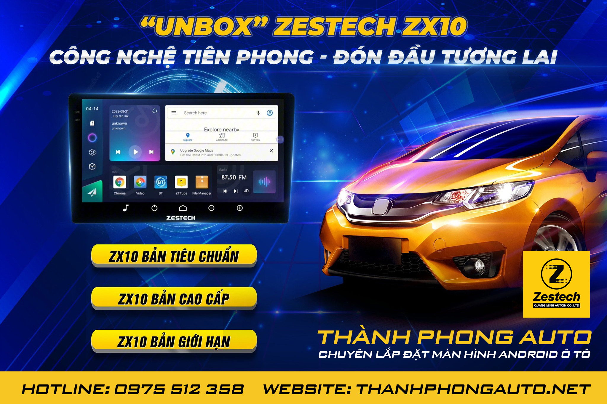 Cập nhật bảng giá màn hình Android ô tô tháng 10 - Zestech ZX10 thế hệ mới