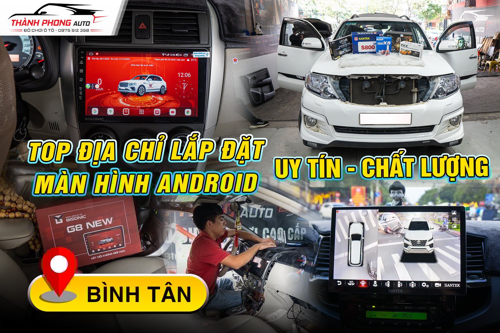 Top Địa Chỉ Lắp Màn Hình Android Ô Tô Uy Tín Tại Bình Tân