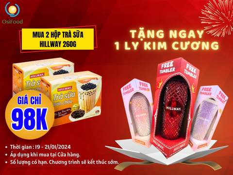 MUA 2 HỘP TRÀ SỮA HILLWAY 260G TẶNG NGAY 1 LY KIM CƯƠNG CAO CẤP