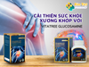 CẢI THIỆN SỨC KHỎE XƯƠNG KHỚP VỚI VITATREE GLUCOSAMINE 1500 PLUS SHARK CARTILAGE