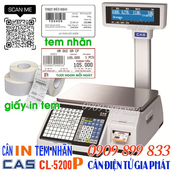 Cas CL-5200P 15kg 30kg cân điện tử in tem nhãn in mã vạch in giá bán