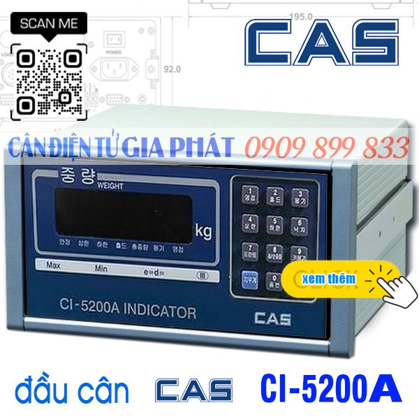 Cas CI-5200A - bộ chỉ thị Cas CI-5200A - sửa cân điện tử Cas CI-5200A