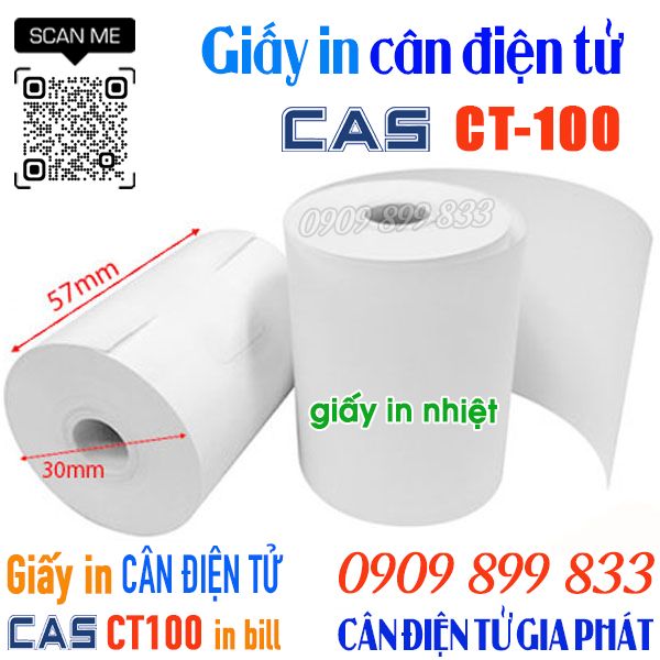 Giấy in cân điện tử Cas CT-100 15kg 30kg - Cân Điện Tử Gia Phát