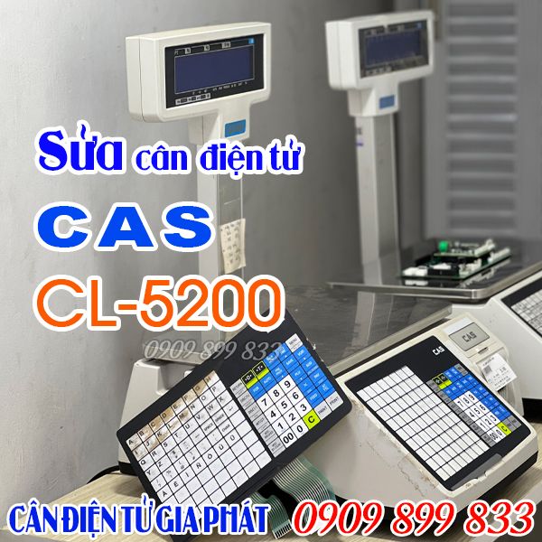 Sửa cân điện tử Cas CL-5200 15kg 30kg liệt phím - thay bàn phím cân Cas CL5200