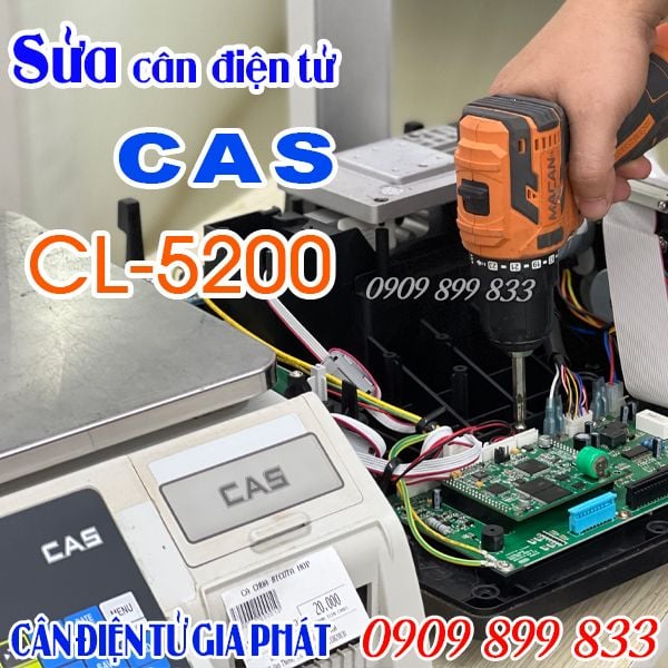 Sửa cân điện tử Cas CL-5200 15kg 30kg báo lỗi không hiện màn hình không hiện số cân