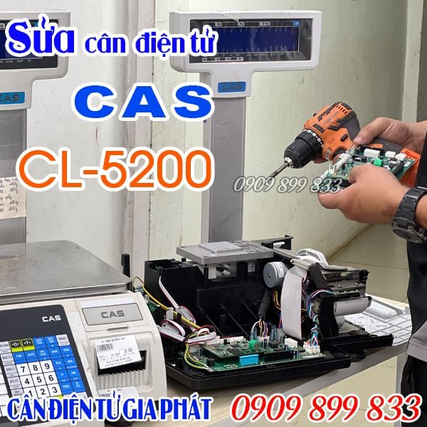 Sửa cân điện tử Cas CL-5200 15kg 30kg lỗi Error không in được không hiện số không khởi động được