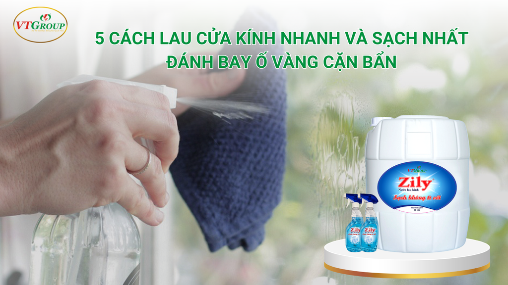 5 Cách lau cửa kính nhanh và sạch nhất - đánh bay ố vàng cặn bẩn