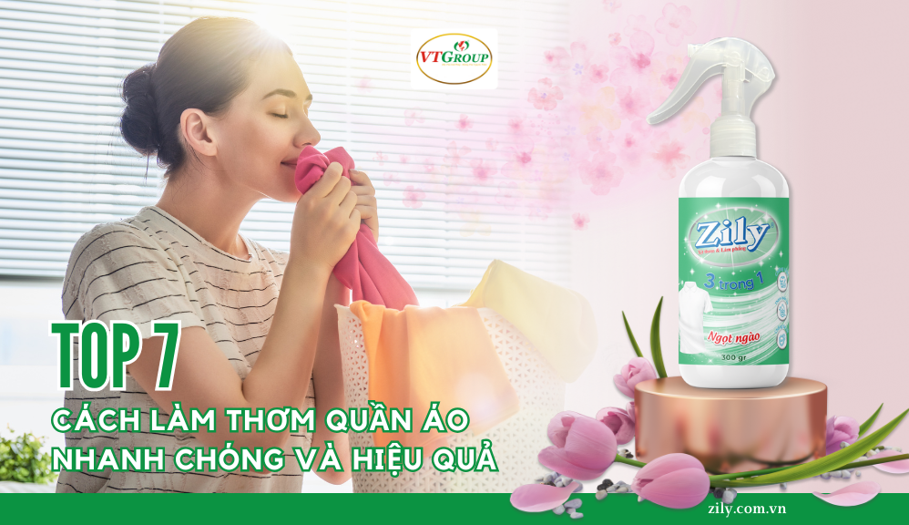 Khám Phá 7 Cách Làm Thơm Quần Áo Nhanh Chóng Và Hiệu Quả