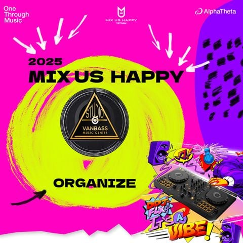 MIX US HAPPY VIETNAM GIỚI THIỆU VANBASS MUSIC CENTER - ĐƠN VỊ TỔ CHỨC MIX US HAPPY VIETNAM 2025 TẠI ĐÀ NẴNG
