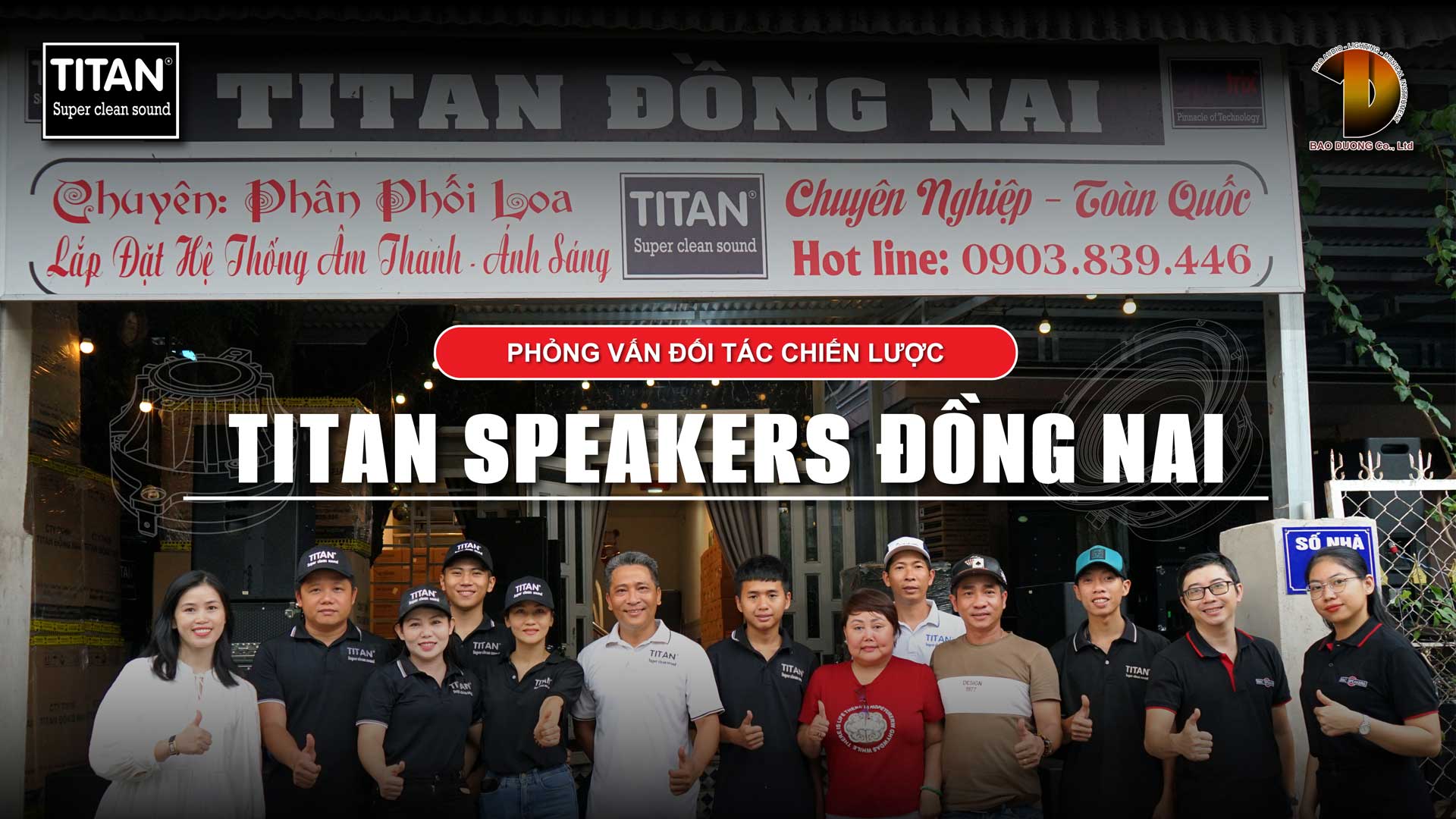 B&C Speakers đồng hành và phát triển cùng Titan Đồng Nai