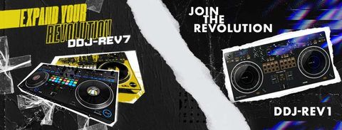 Expand Your Revolution. Introducing the DDJ-REV7 and DDJ-REV1