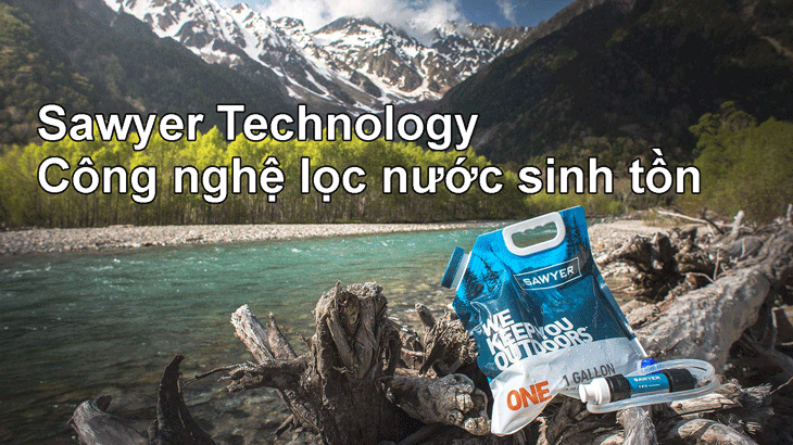 Sawyer Technology - Công nghệ lọc nước sinh tồn