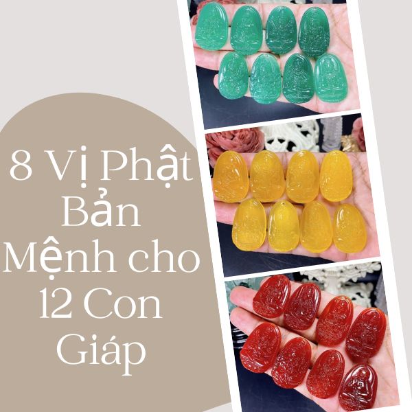 8 Vị Phật Bản Mệnh cho 12 Con Giáp: Ý Nghĩa Tâm Linh