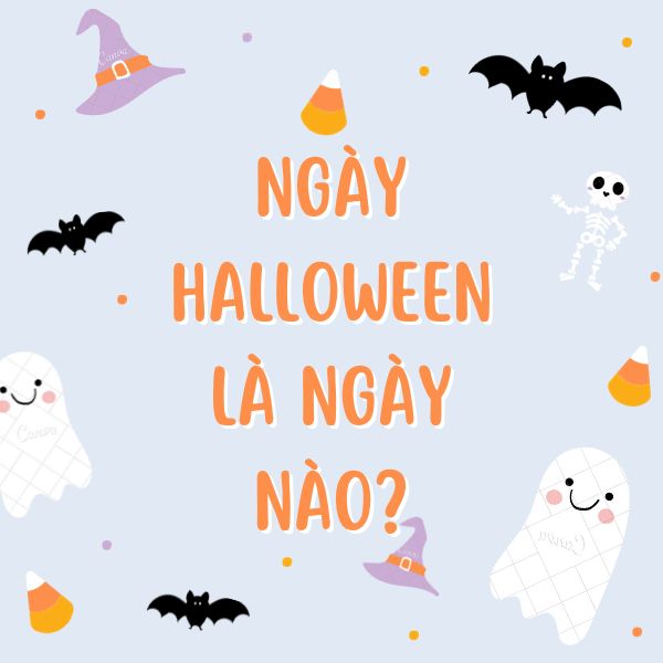 Ngày Halloween là ngày nào? Ý nghĩa ngày Halloween