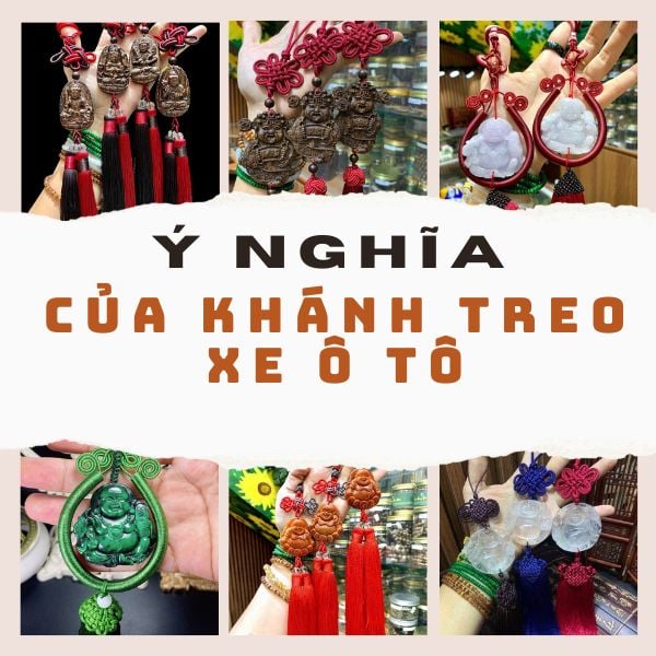 Ý nghĩa của Khánh treo xe ô tô phong thủy