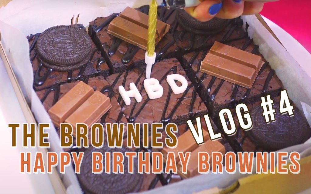 THE BROWNIES - HAPPY BIRTHDAY BROWNIES - CAFE VLOG #4