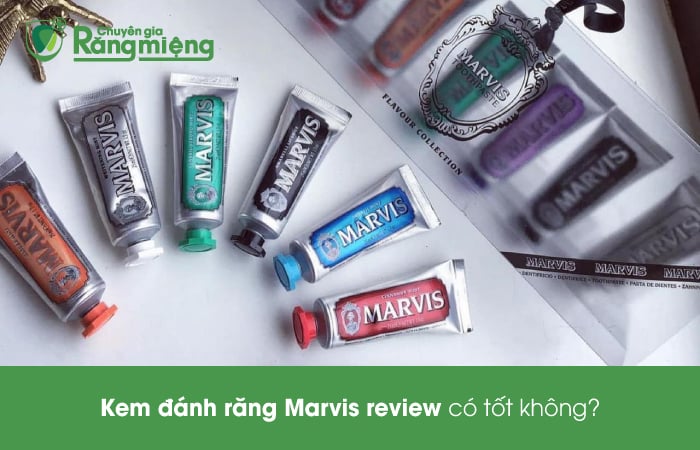 Review Kem Đánh Răng Marvis Có Tốt Không? Top 7 Kem Đánh Răng Marvis Nổi Bật Hiện Nay