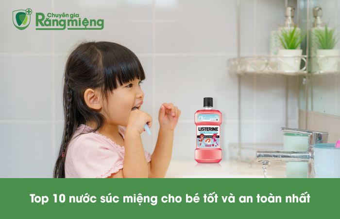 Nước Súc Miệng Cho Bé - Hiểu Đúng, Chọn Đúng - Bé Khỏe, Ba Mẹ An Tâm!