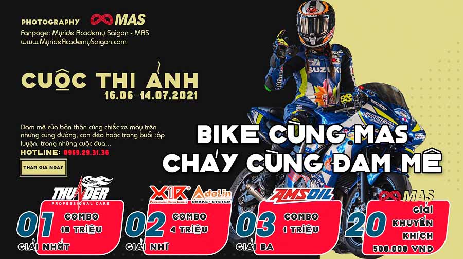 Cuộc thi ảnh BIKE CÙNG MAS - CHÁY CÙNG ĐAM MÊ